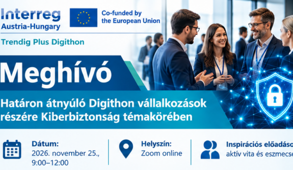 Határon átnyúló Digithon vállalkozások részére Kiberbiztonság témakörében